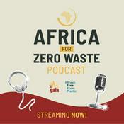 Podcast Africa for Zero Waste