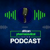 Podcast African Pharmaceutical Review Podcast