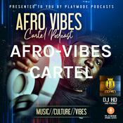 Podcast AFRO VIBES CARTEL