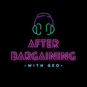 Podcast After Bargaining