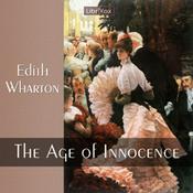 Podcast The Age of Innocence (version 2), by Edith Wharton