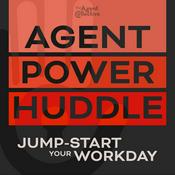 Podcast Agent Power Huddle