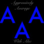 Podcast Aggressively Average with Alec