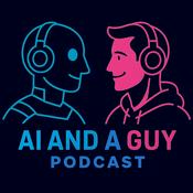 Podcast AI and a Guy