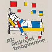 Podcast AI: Artificial Imagination