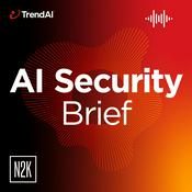 Podcast AI Security Brief