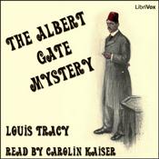 Podcast The Albert Gate Mystery by Louis Tracy