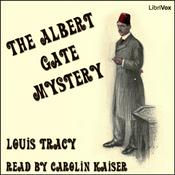 Podcast Albert Gate Mystery, The by Louis Tracy (1863 - 1928)