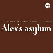 Podcast Alex's Asylum
