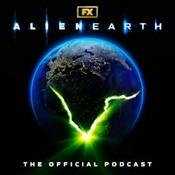 Podcast Alien: Earth – The Official Podcast