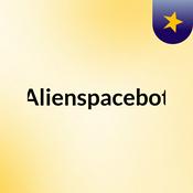 Podcast Alienspacebot