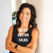 Podcast Alisa Keeton Talks Body