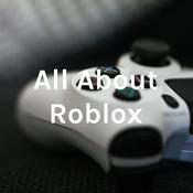Podcast All About Roblox