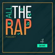 Podcast All the rap podcast