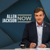 Podcast Allen Jackson Now