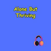 Podcast Alone But Thriving | Daily Affirmations for Connection