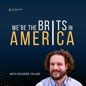 Podcast We're The Brits In America