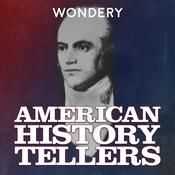 Podcast American History Tellers