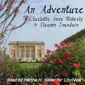 Podcast An Adventure by Charlotte Anne Moberly and Eleanor Jourdain