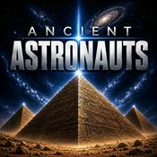 Podcast Ancient Astronauts