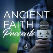 Podcast Ancient Faith Presents (Video)