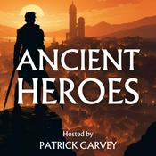 Podcast Ancient Heroes