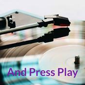 Podcast And Press Play
