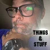 Podcast Andy's Things and Stuff