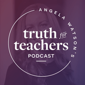 Podcast Angela Watson's Truth for Teachers