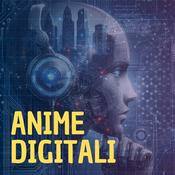 Podcast Anime digitali