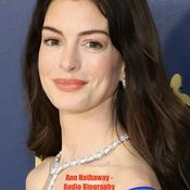 Podcast Anne Hathaway - Audio Biography