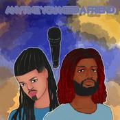 Podcast Anytime You Need A Friend