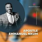 Podcast Apostle Emmanuel Nkum