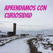 Podcast Aprendamos con curiosidad