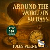 Podcast Around the World in 80 Days [Gold Edition]