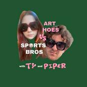 Podcast Art Hoes vs Sports Bros