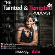Podcast The Tainted & Tempted Podcast