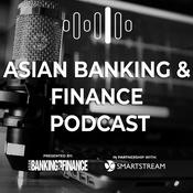 Podcast Asian Banking & Finance Podcast