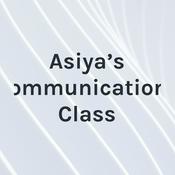 Podcast Asiya's Communications Class