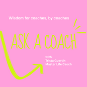 Podcast Ask a Coach