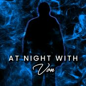 Podcast At Night With Von