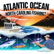 Podcast Atlantic Ocean, North Carolina Fishing Report - Daily