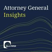Podcast Attorney General Insights Podcast