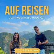 Podcast Auf Reisen - dein Weltreise Podcast mit Ann und Marv