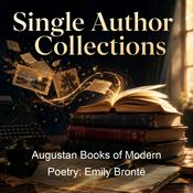 Podcast Augustan Books of Modern Poetry: Emily Brontë