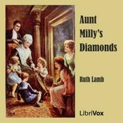 Podcast Aunt Milly's Diamonds by Ruth Lamb