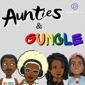 Podcast Aunties & Guncle