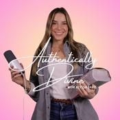 Podcast Authentically Divine Podcast