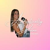 Podcast Authentically Divine with Alyssa Davis