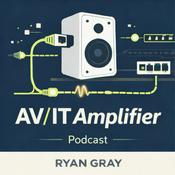 Podcast AV/IT Amplifier